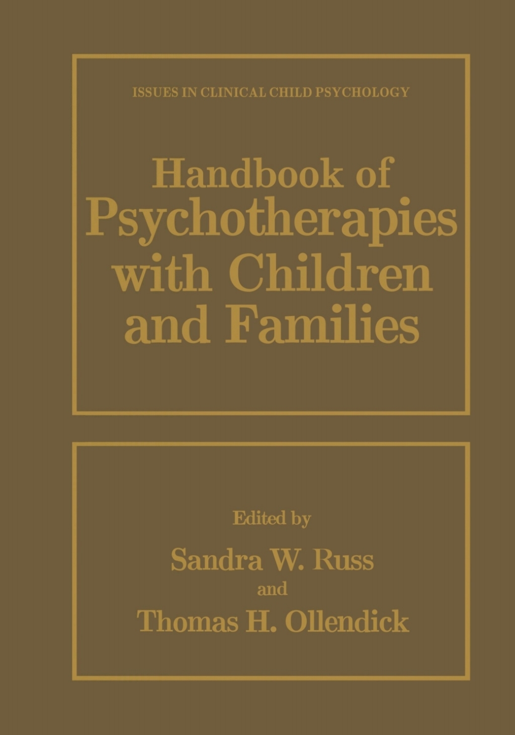 Handbook of Psychotherapies with Children and Families 1st Edition