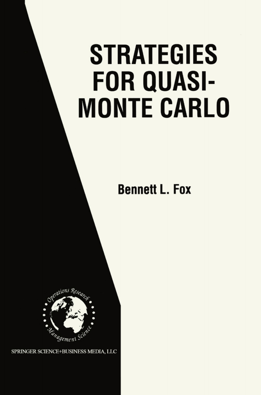 Strategies for Quasi-Monte Carlo 