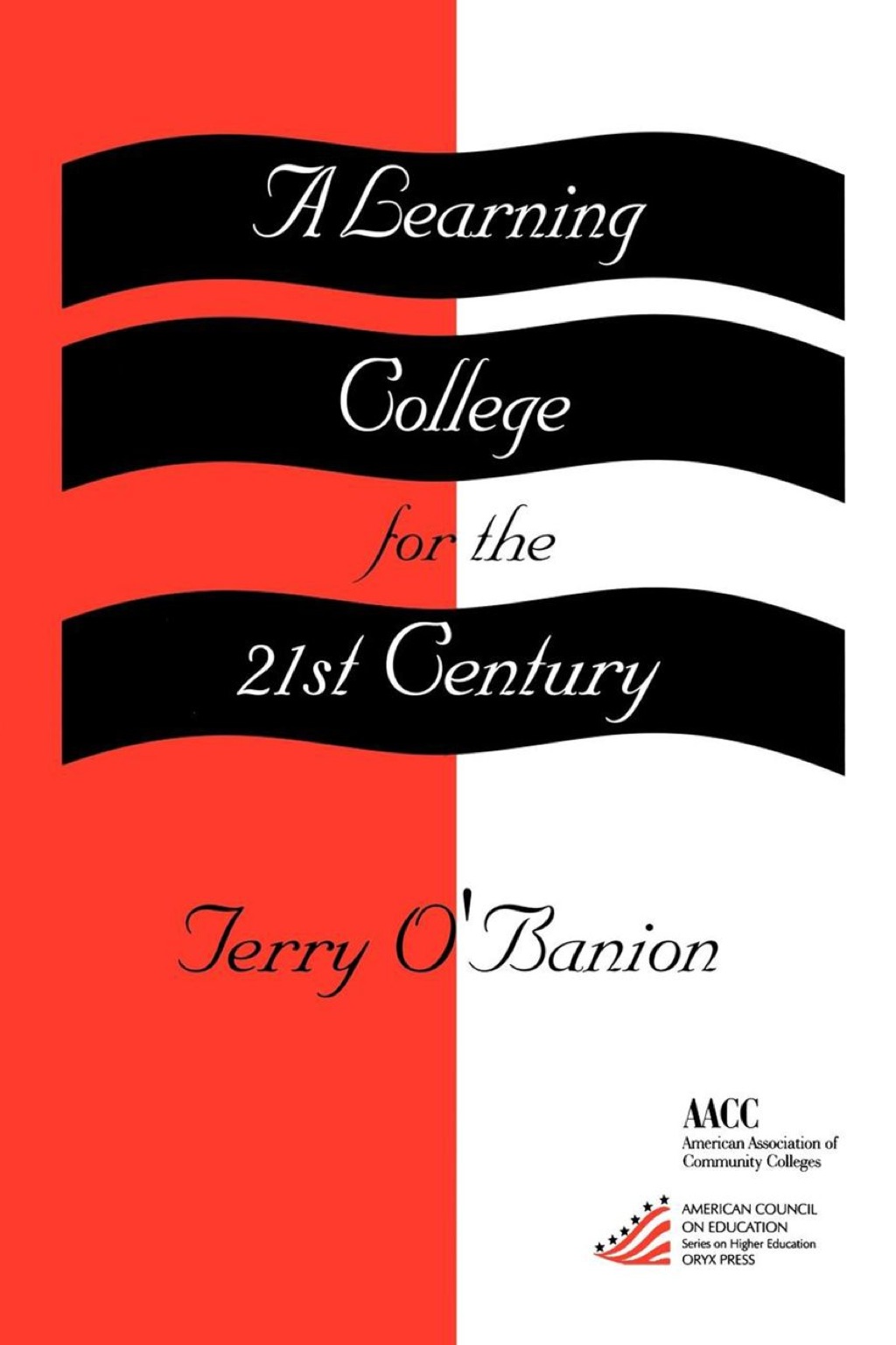 A Learning College for the 21st Century 