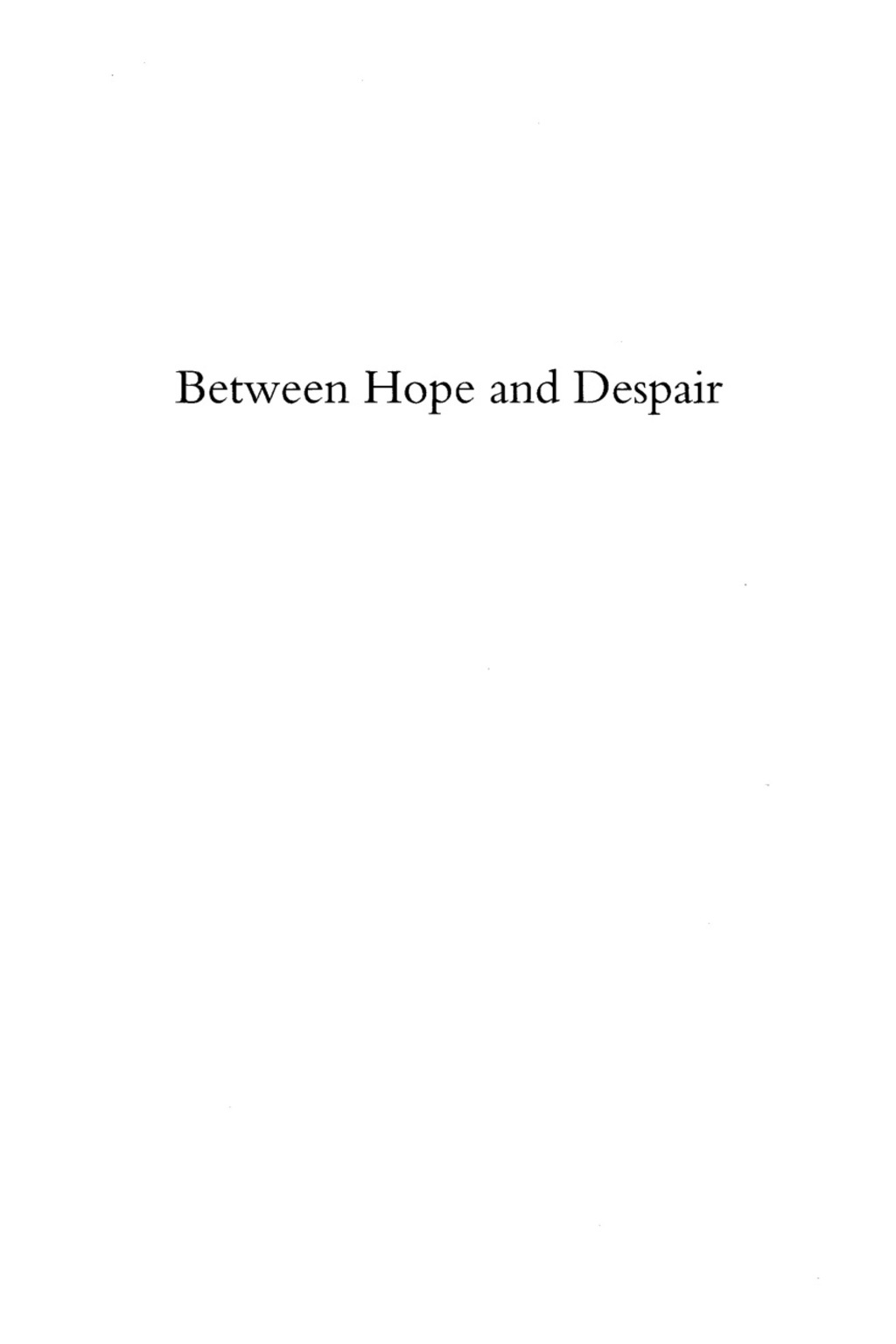 Between Hope and Despair Pedagogy and the Remembrance of Historical Trauma 