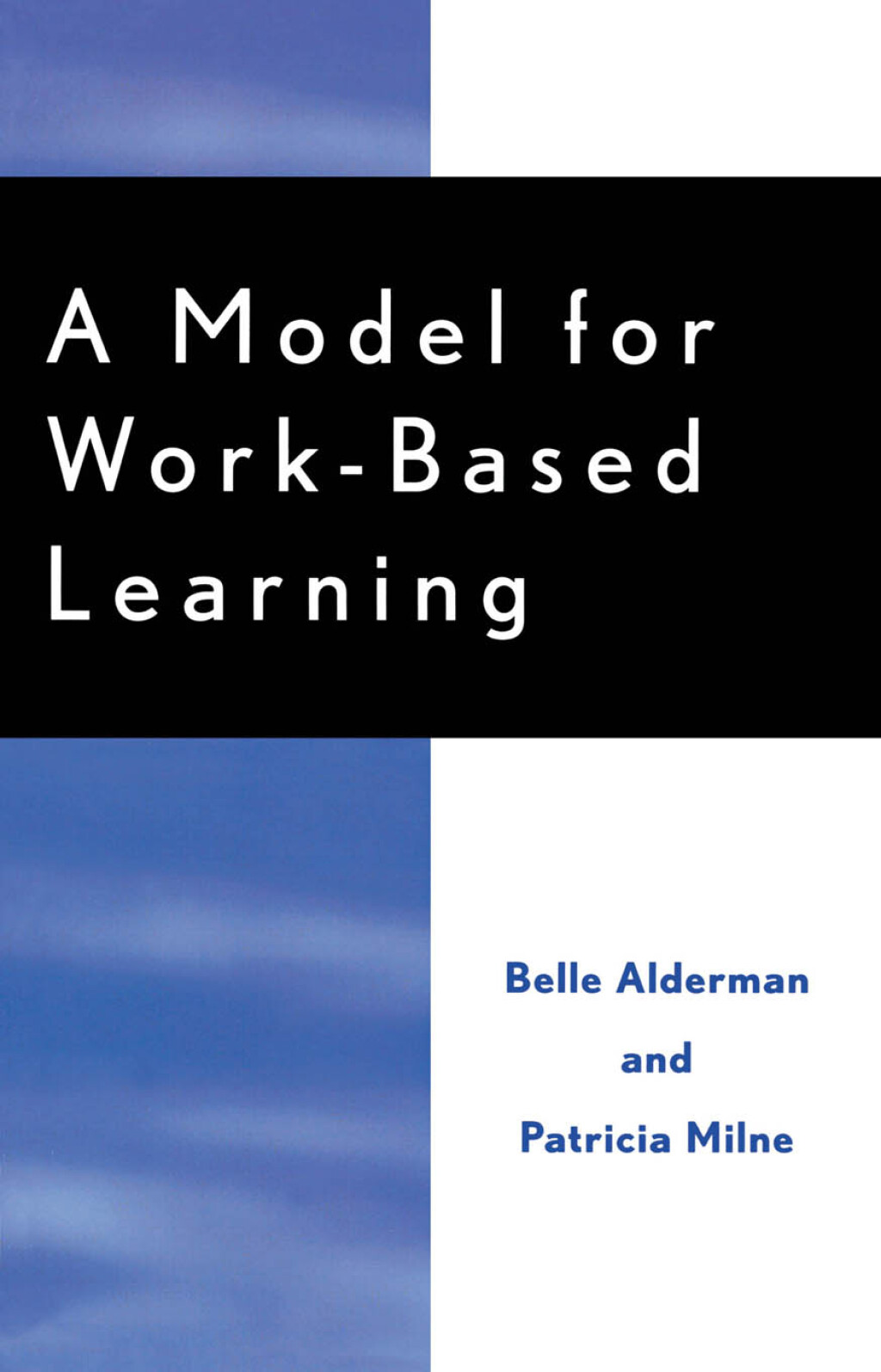A Model for Work-Based Learning 