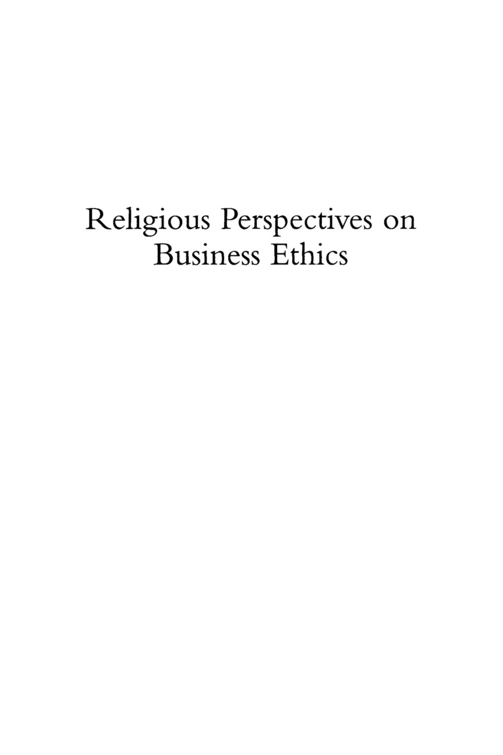 Religious Perspectives on Business Ethics An Anthology 