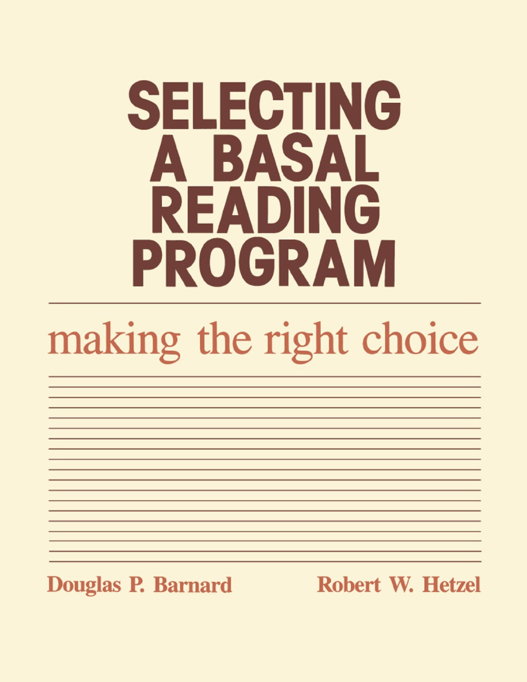 Selecting a Basal Reading Program Making the Right Choice 