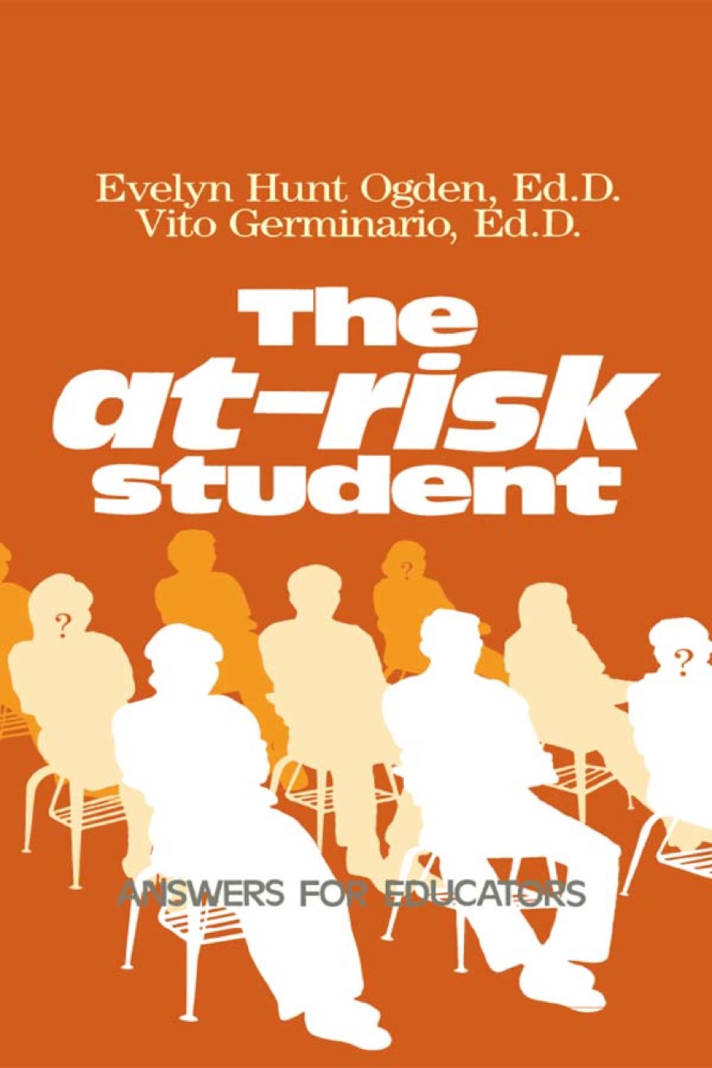 The At-Risk Student Answers for Educators 
