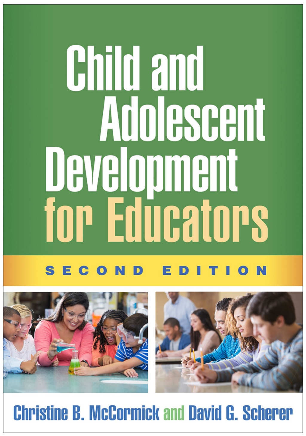Child and Adolescent Development for Educators 2nd Edition