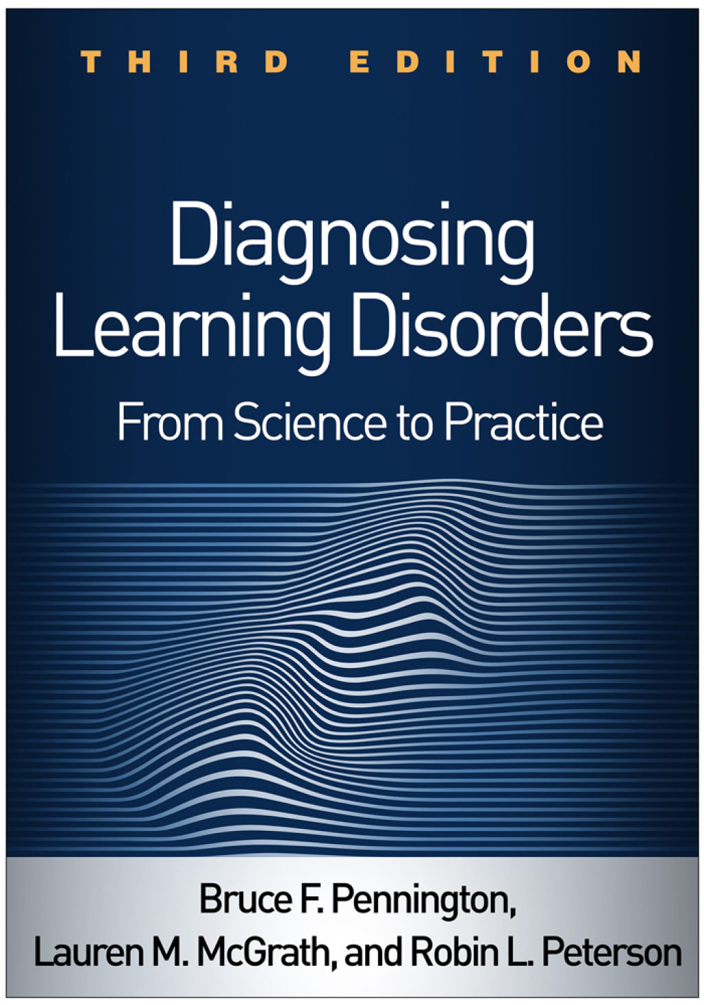 Diagnosing Learning Disorders From Science to Practice 3rd Edition