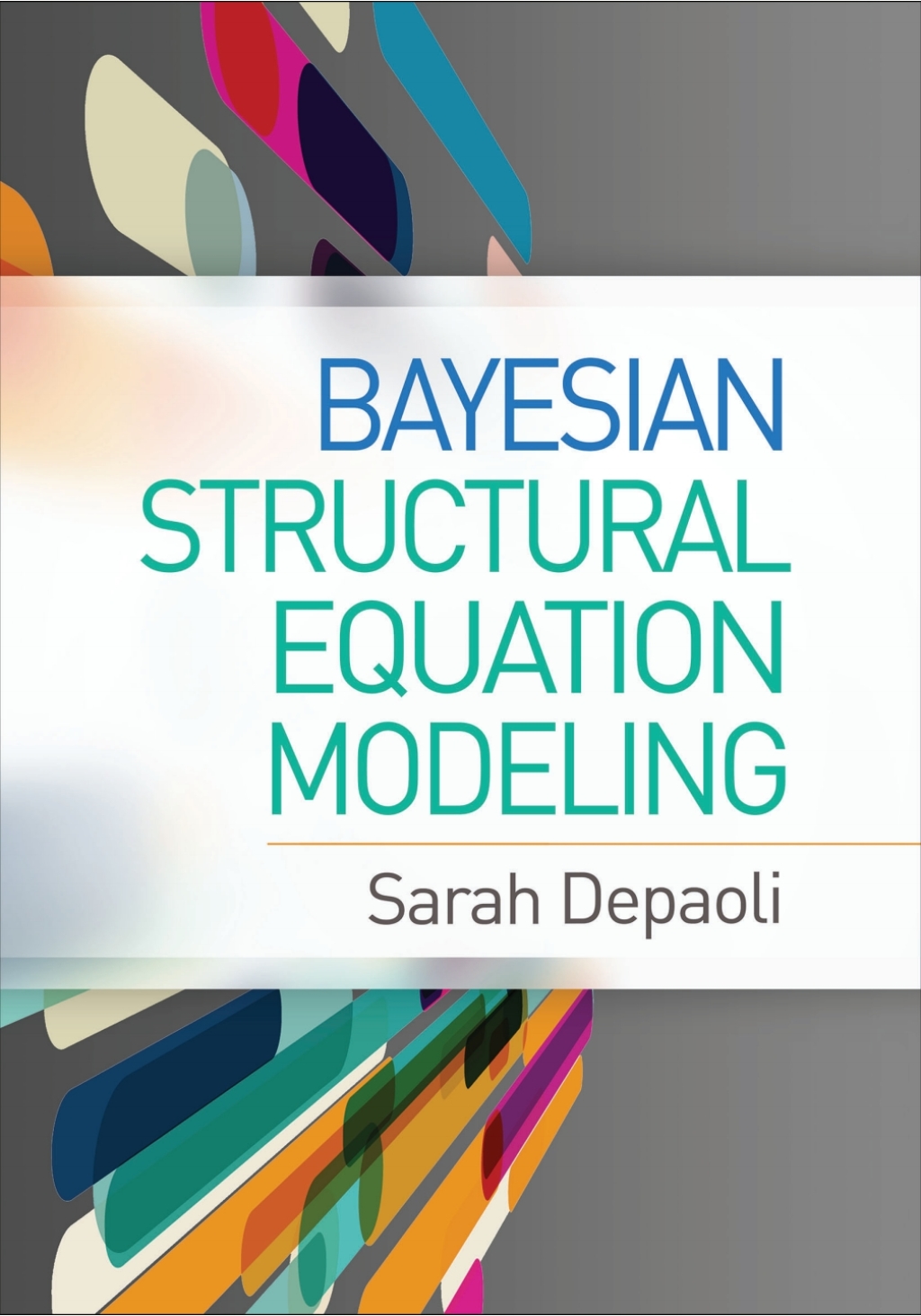 Bayesian Structural Equation Modeling 