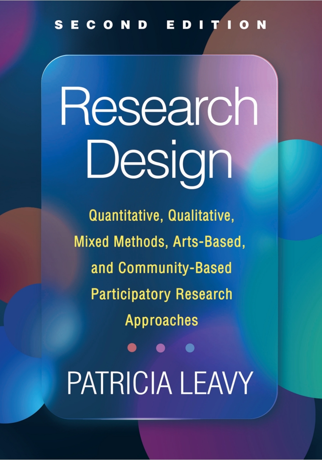 Research Design Quantitative, Qualitative, Mixed Methods, Arts-Based, and Community-Based Participatory Research Approaches 2nd Edition