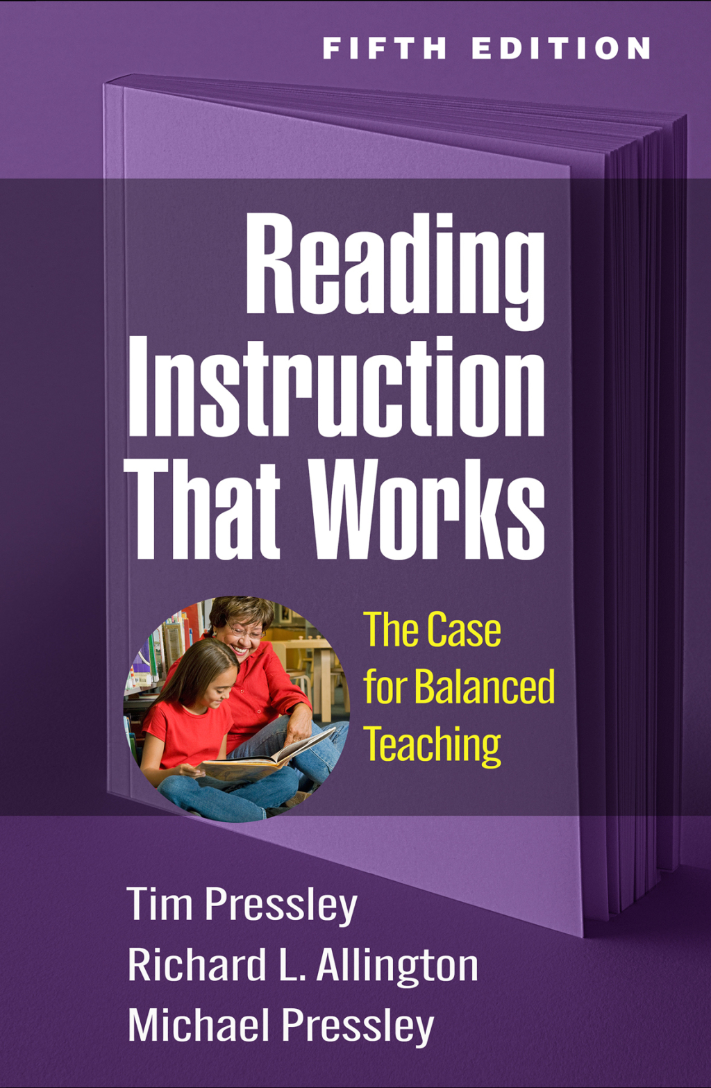 Reading Instruction That Works The Case for Balanced Teaching 5th Edition