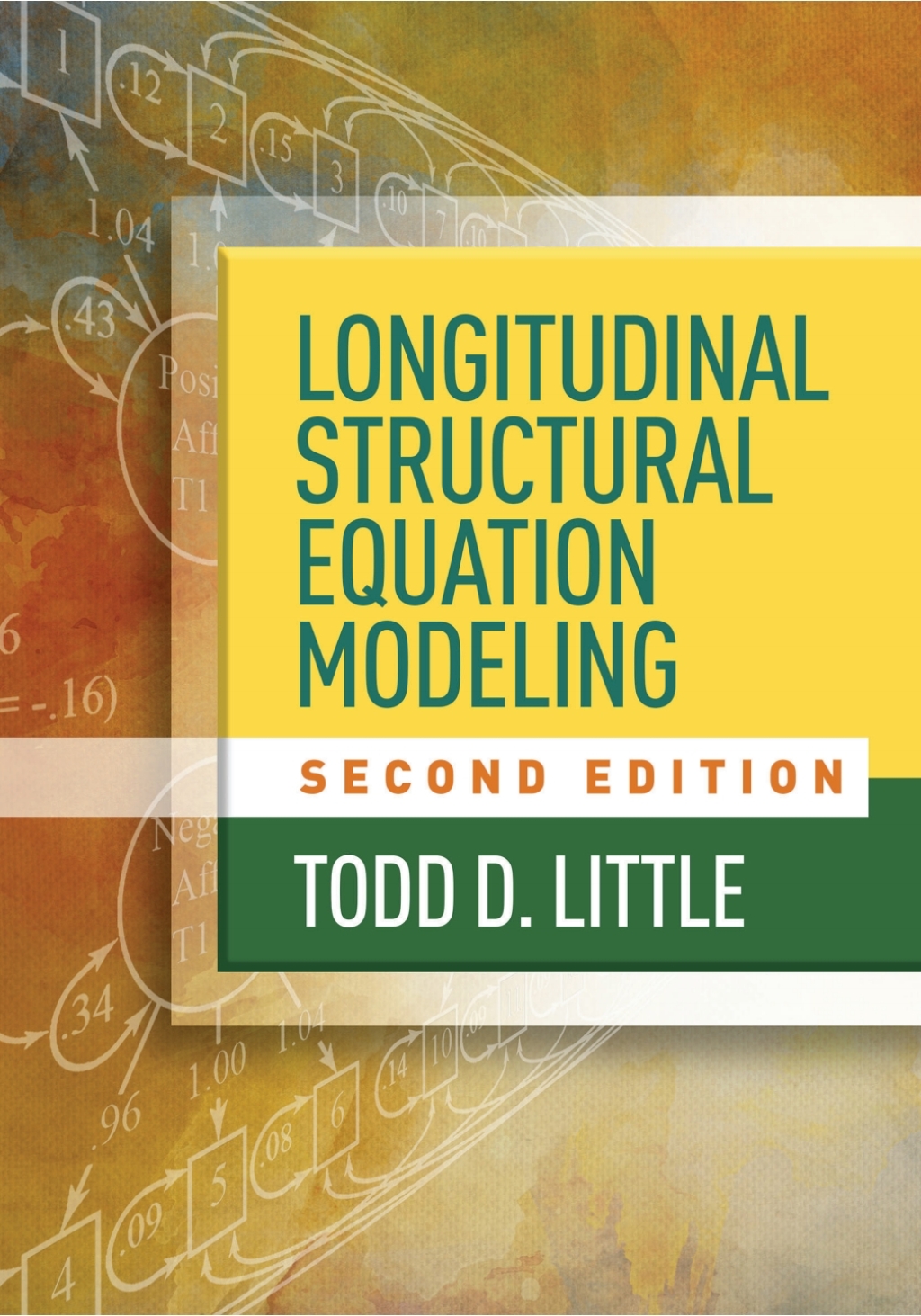 Longitudinal Structural Equation Modeling 2nd Edition