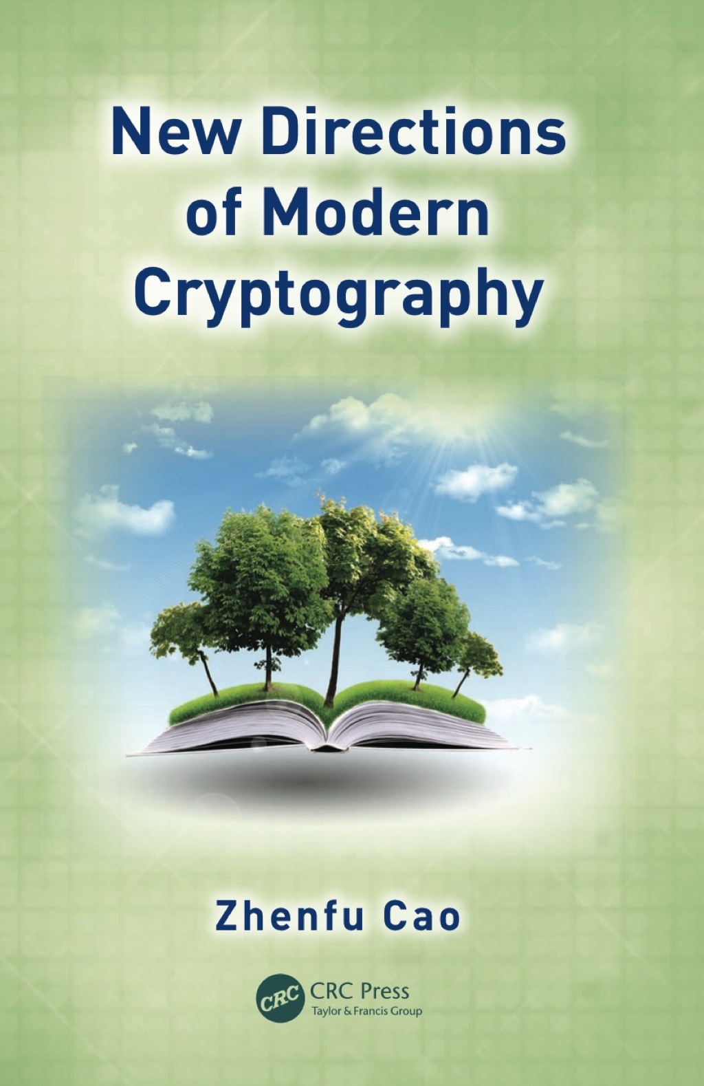 New Directions of Modern Cryptography 1st Edition