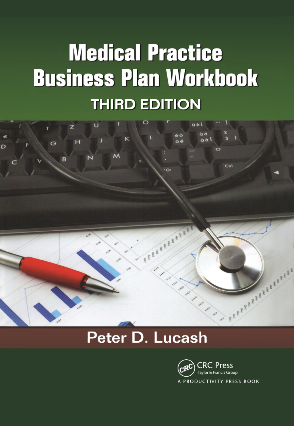 Medical Practice Business Plan Workbook 3rd Edition