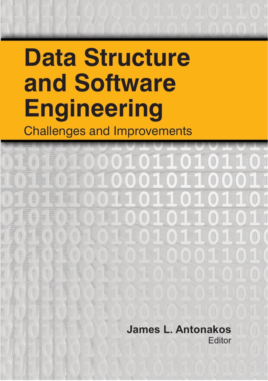 Data Structure and Software Engineering Challenges and Improvements 1st Edition