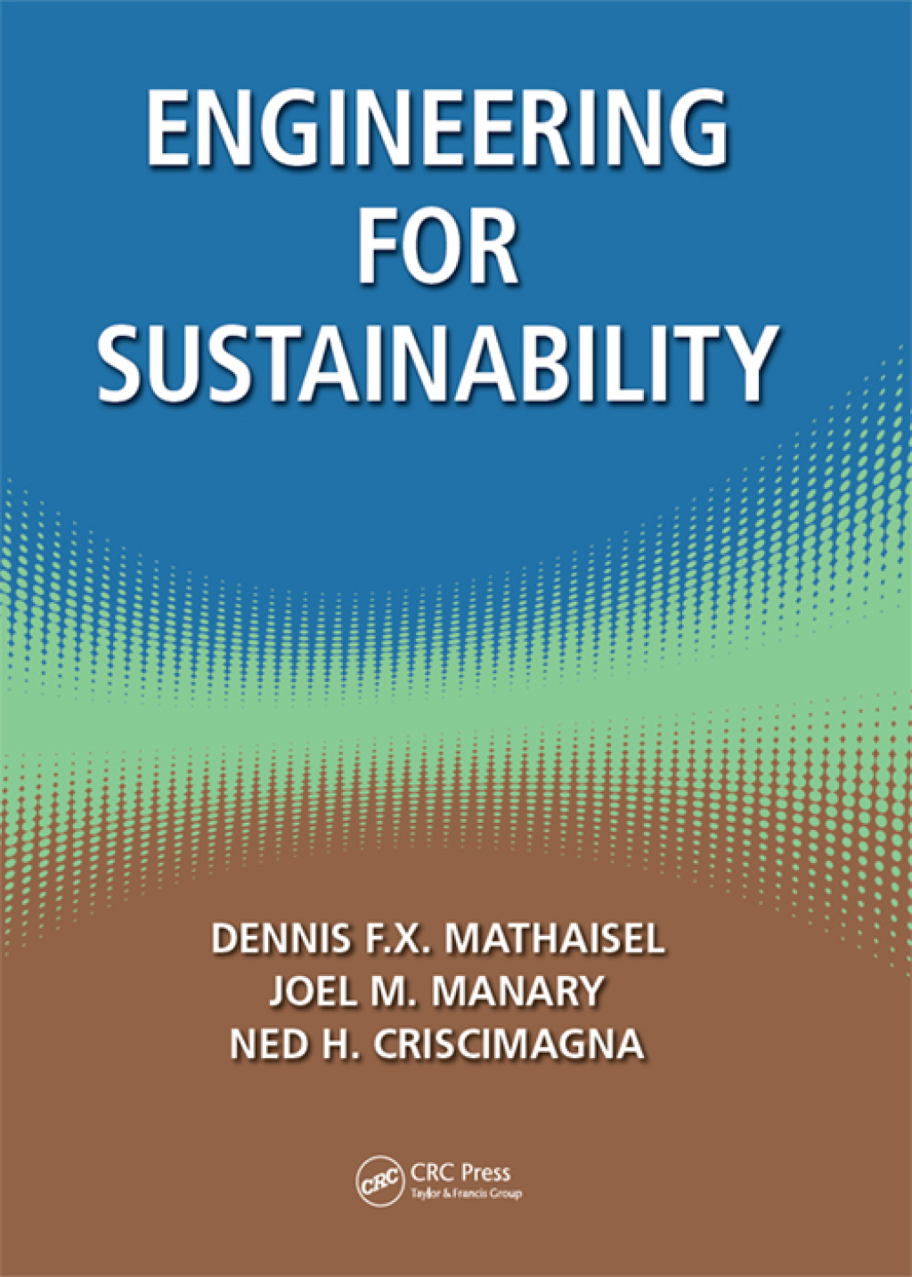 Engineering for Sustainability 1st Edition