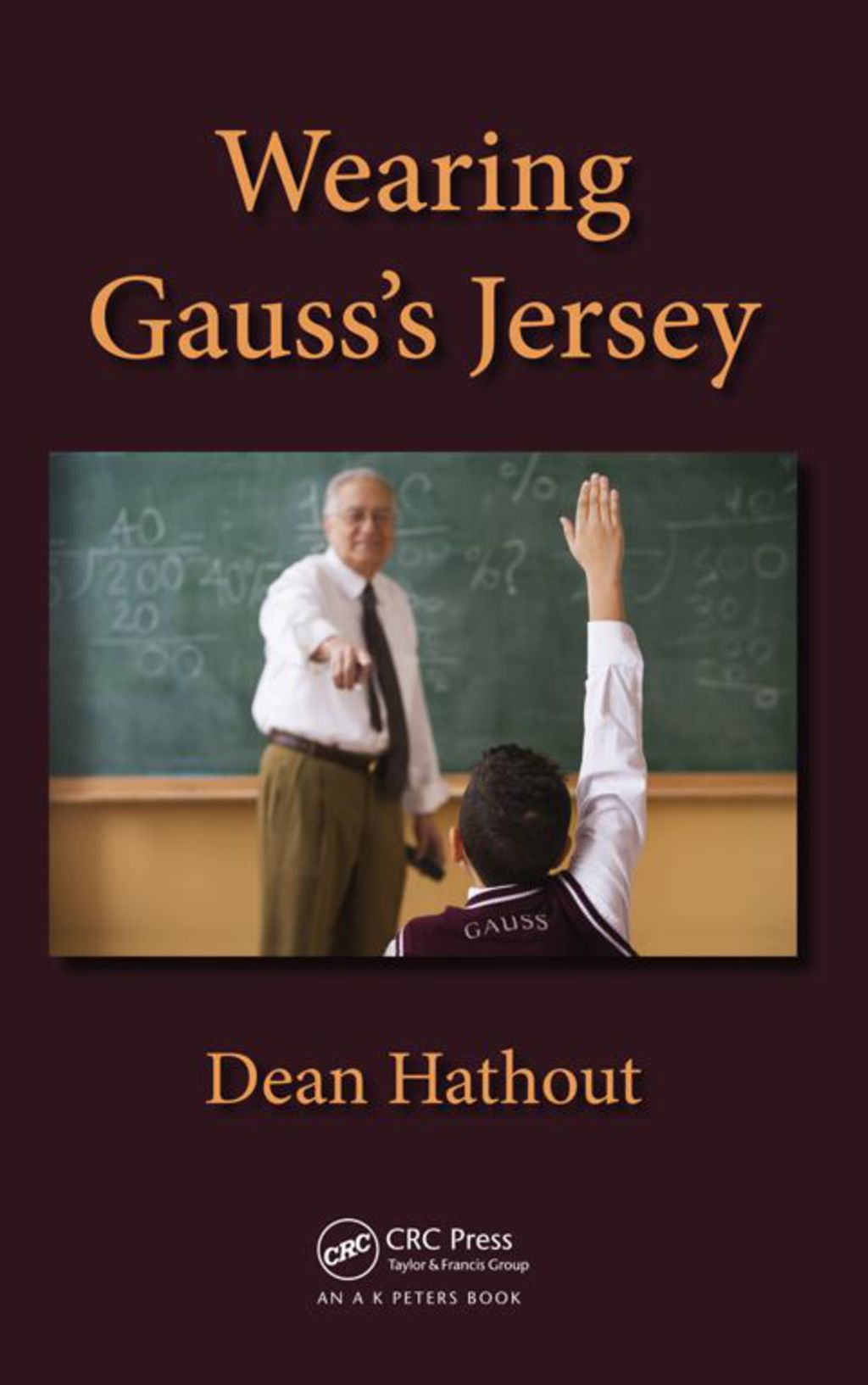 Wearing Gauss's Jersey 1st Edition