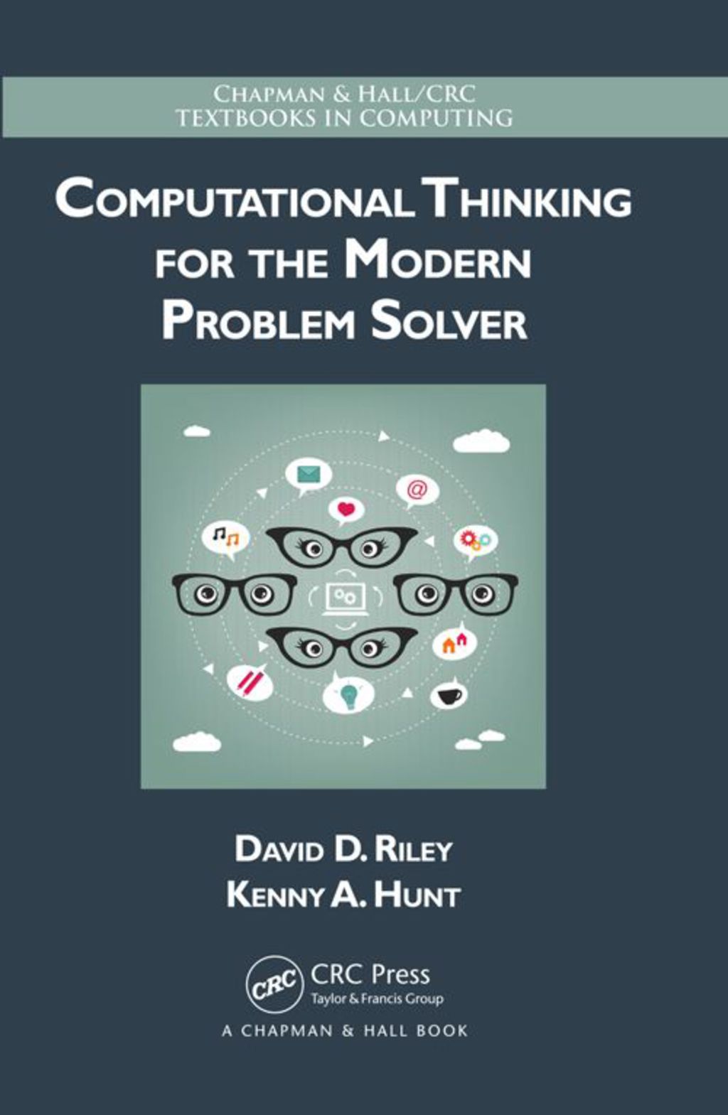 Computational Thinking for the Modern Problem Solver 1st Edition