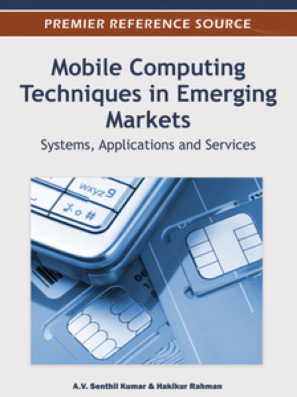 Mobile Computing Techniques in Emerging Markets 