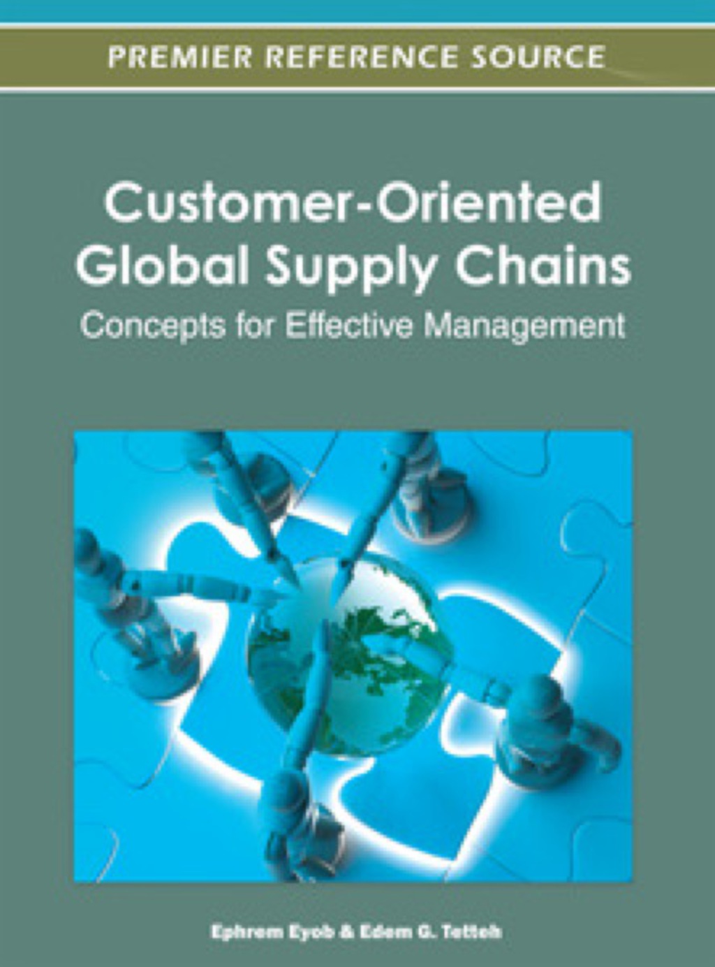 Customer-Oriented Global Supply Chains 