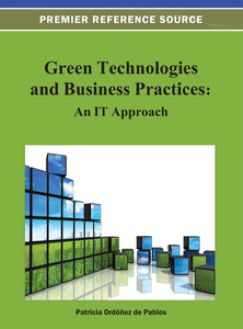 Green Technologies and Business Practices 