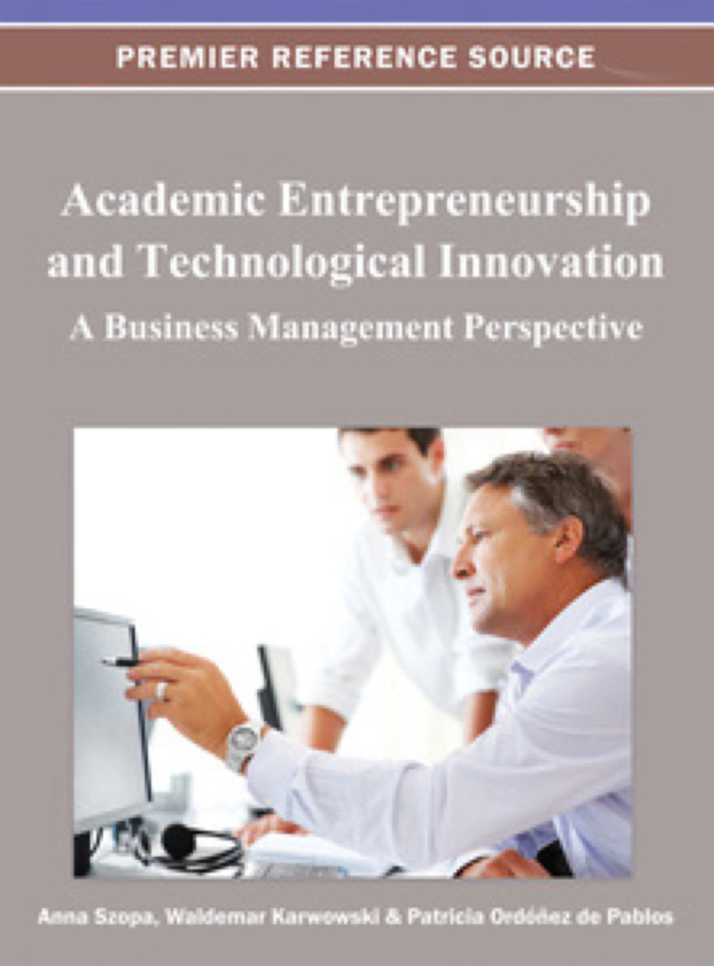 Academic Entrepreneurship and Technological Innovation 