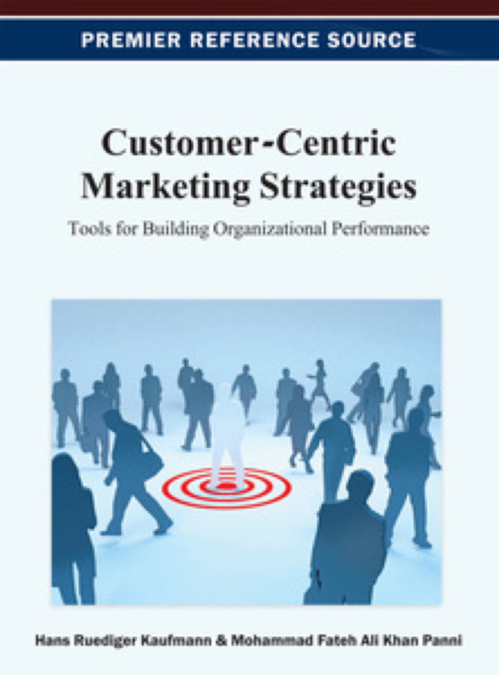 Customer-Centric Marketing Strategies 