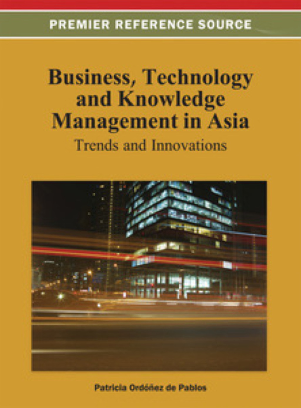 Business, Technology, and Knowledge Management in Asia 