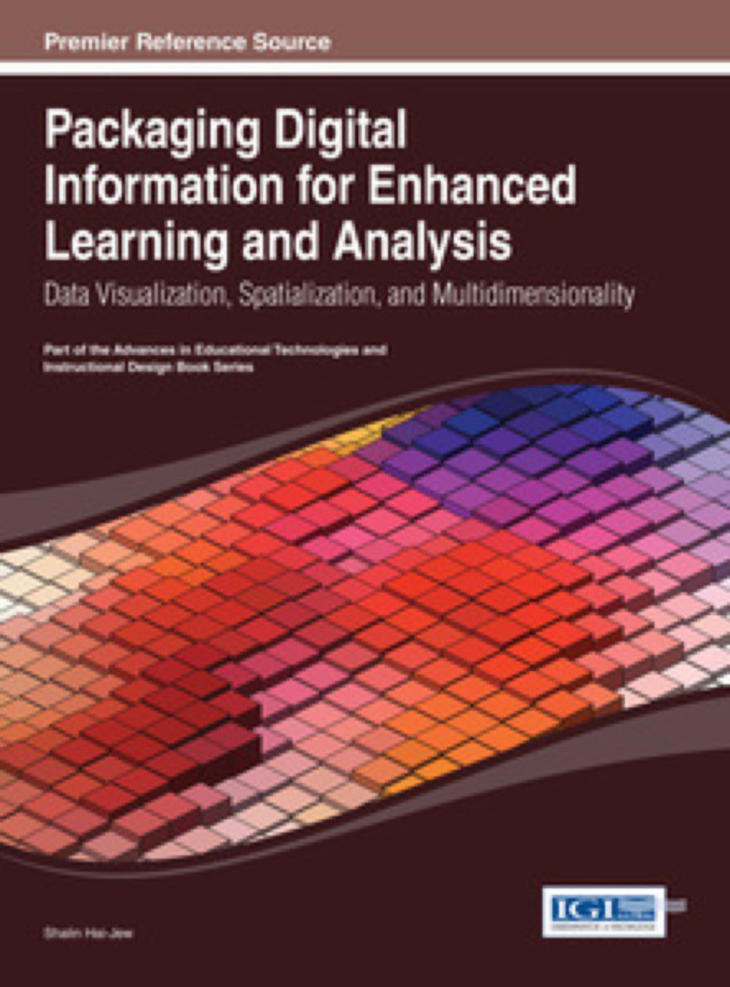 Packaging Digital Information for Enhanced Learning and Analysis: Data Visualization, Spatialization, and Multidimensionality Data Visualization, Spatialization, and Multidimensionality 