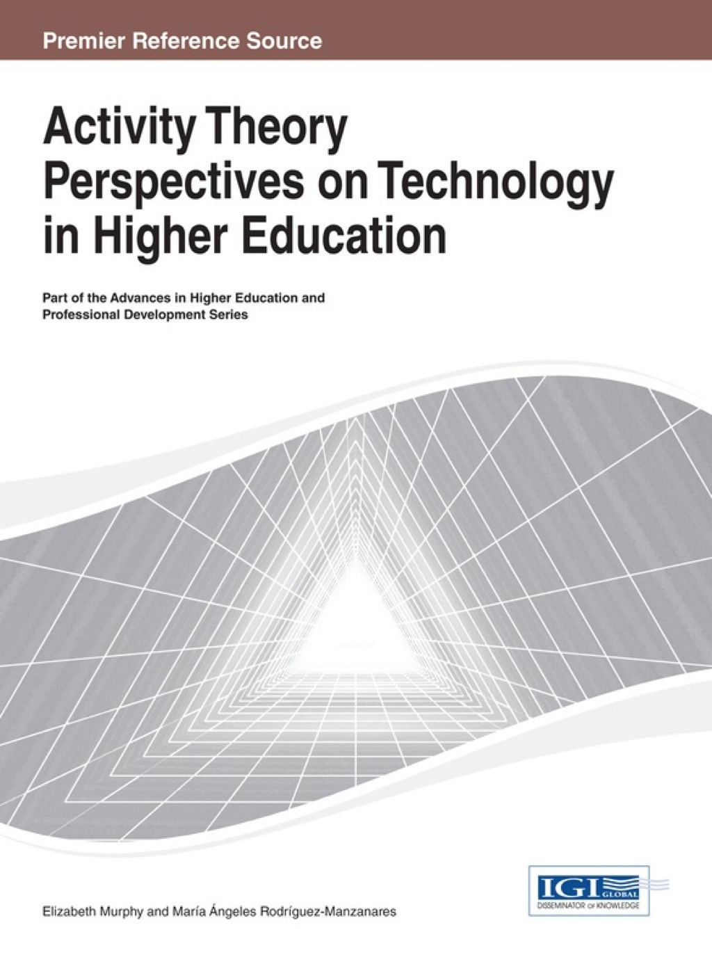 Activity Theory Perspectives on Technology in Higher Education 1st Edition
