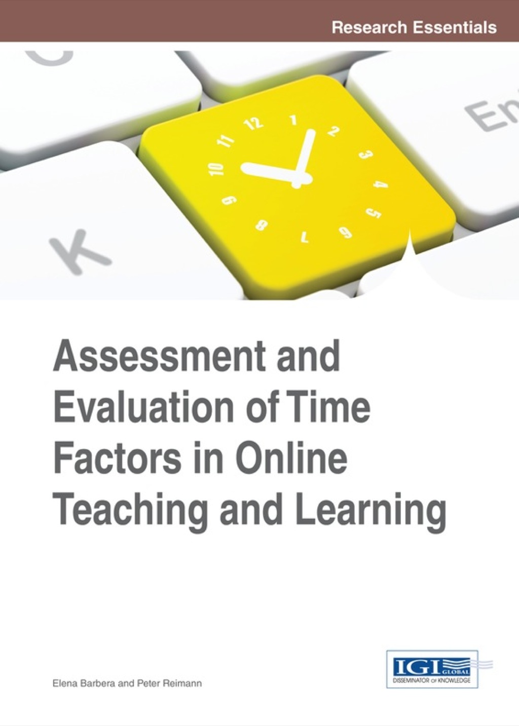 Assessment and Evaluation of Time Factors in Online Teaching and Learning 1st Edition