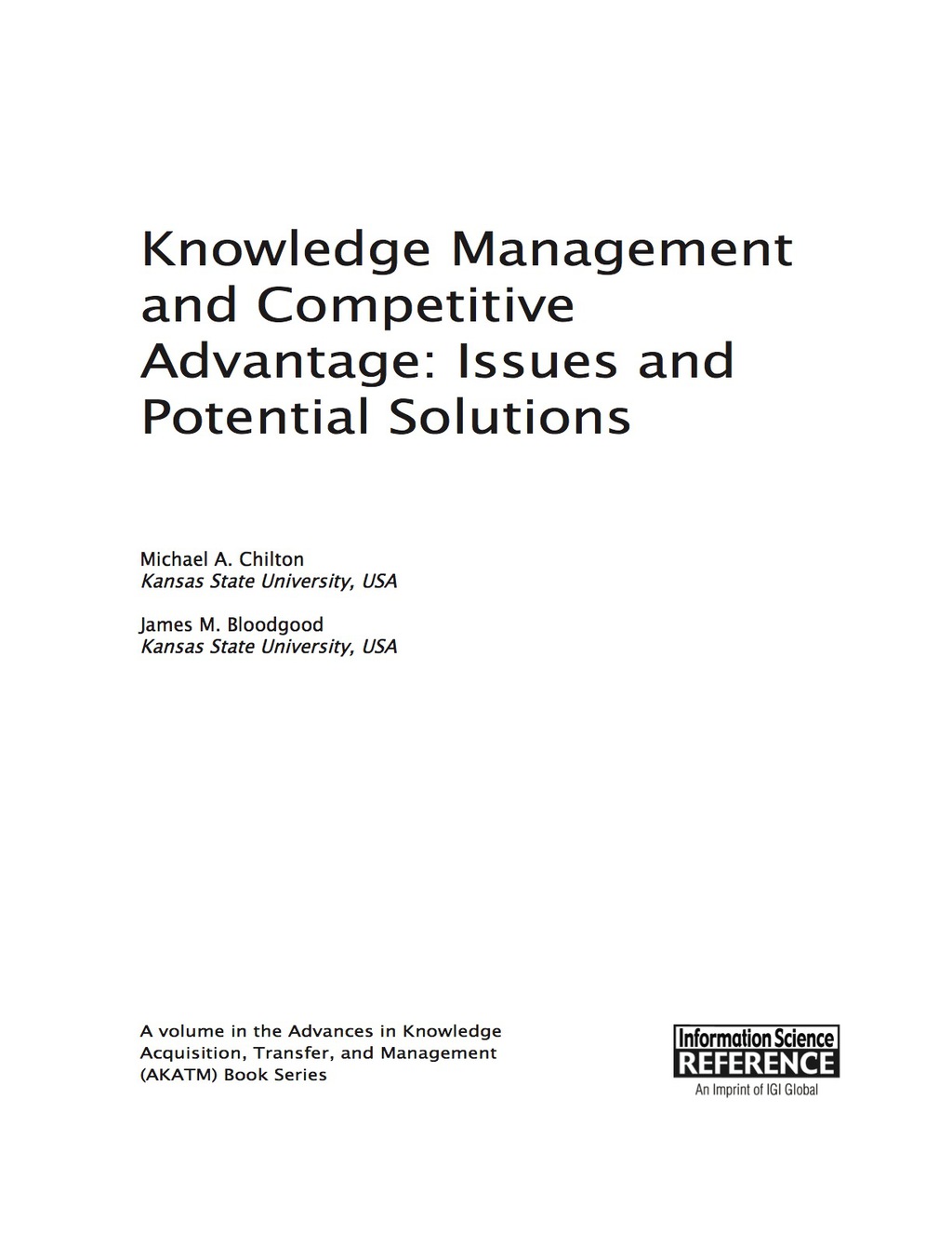 Knowledge Management and Competitive Advantage: Issues and Potential Solutions 