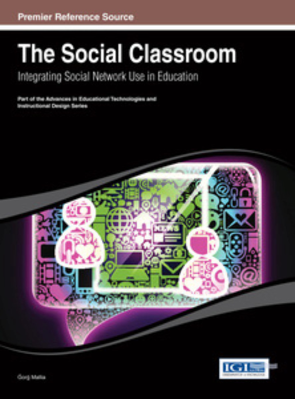 The Social Classroom: Integrating Social Network Use in Education Integrating Social Network Use in Education 