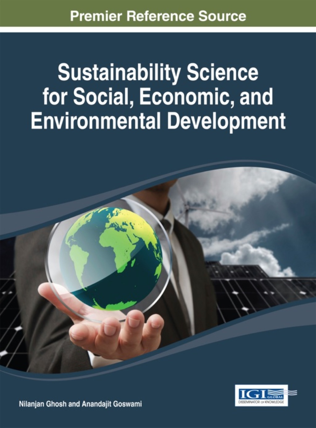 Sustainability Science for Social, Economic, and Environmental Development 1st Edition