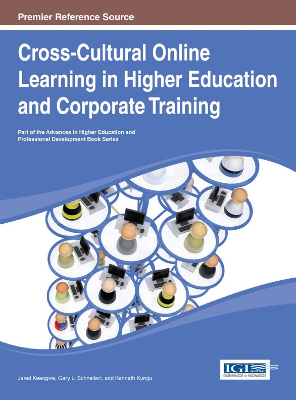 Cross-Cultural Online Learning in Higher Education and Corporate Training 1st Edition