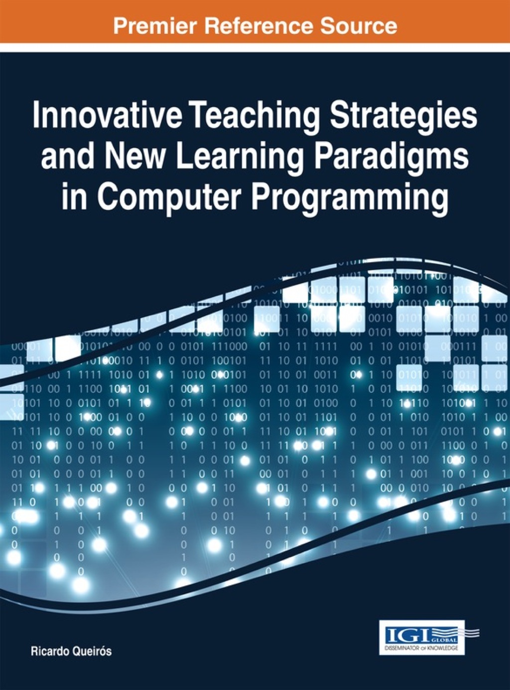 Innovative Teaching Strategies and New Learning Paradigms in Computer Programming 1st Edition