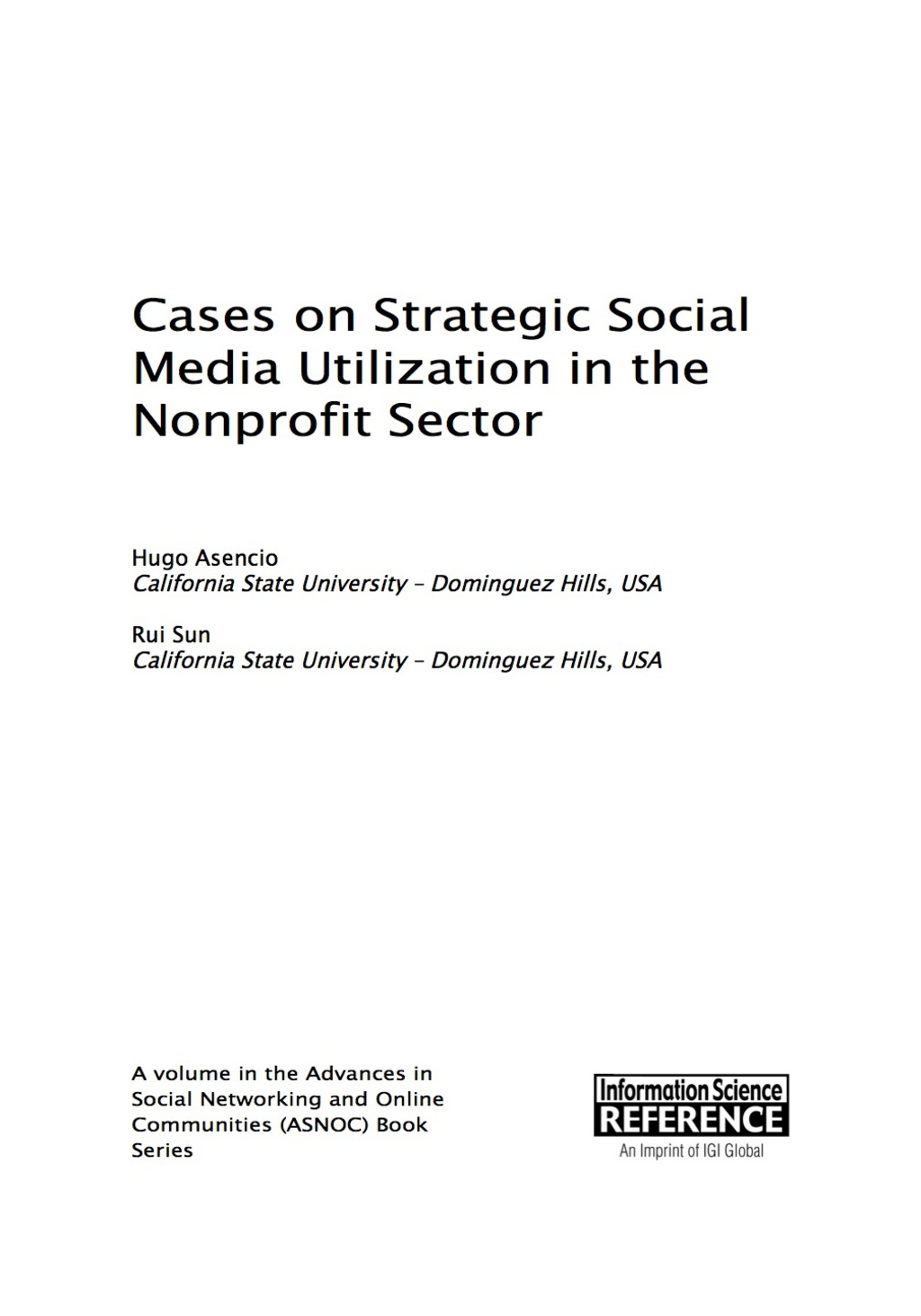 Cases on Strategic Social Media Utilization in the Nonprofit Sector 