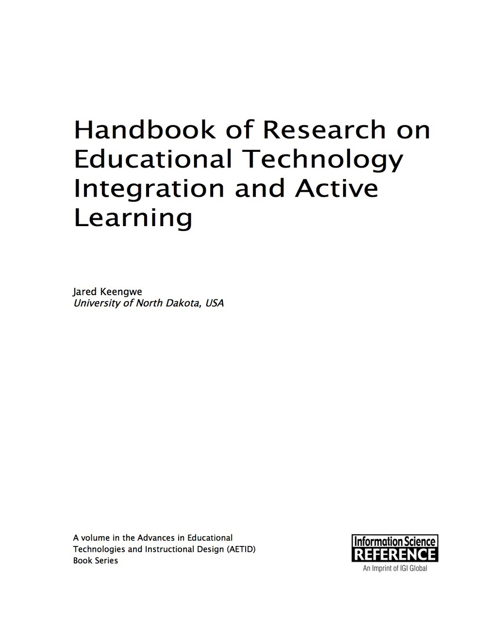 Handbook of Research on Educational Technology Integration and Active Learning 