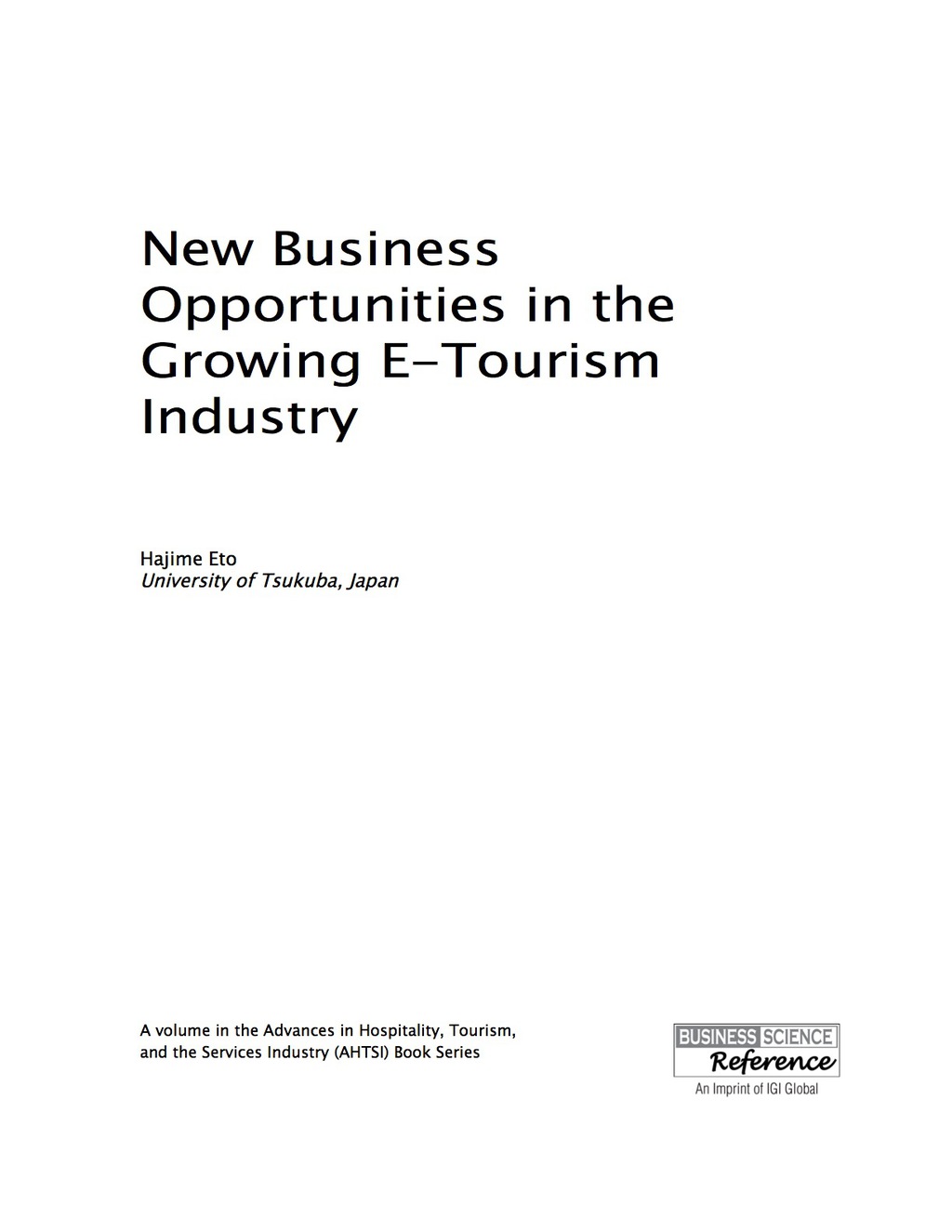 New Business Opportunities in the Growing E-Tourism Industry 