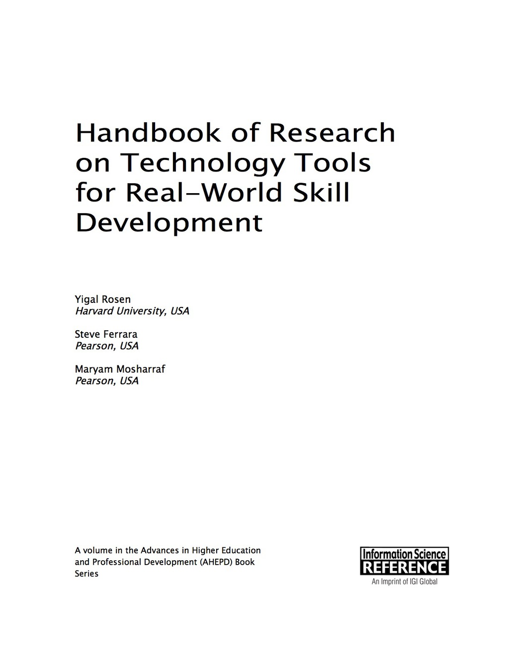 Handbook of Research on Technology Tools for Real-World Skill Development 