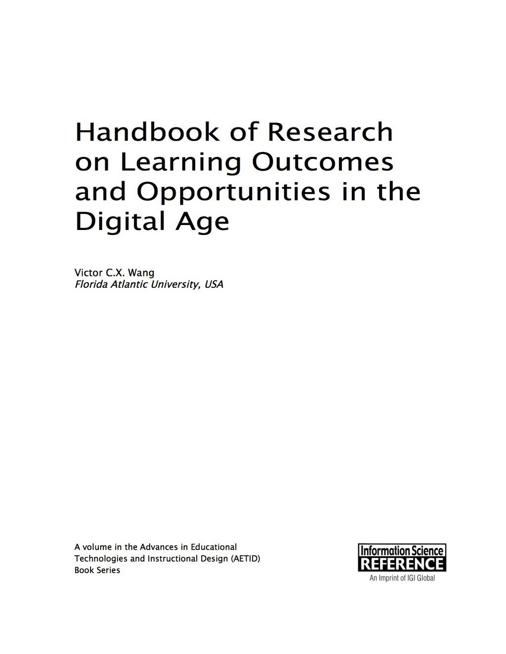 Handbook of Research on Learning Outcomes and Opportunities in the Digital Age 