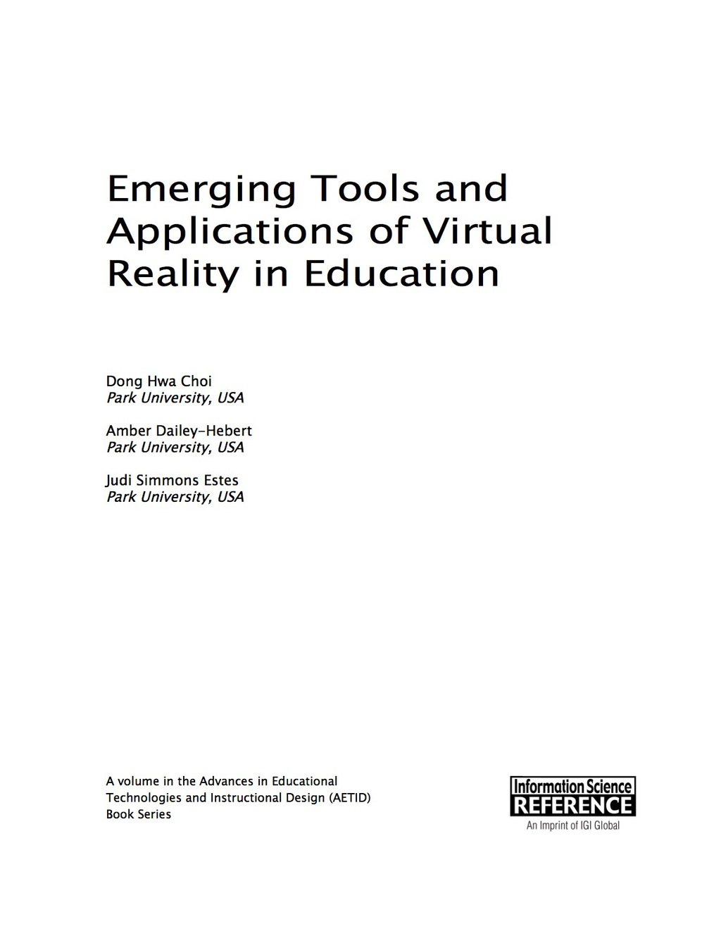 Emerging Tools and Applications of Virtual Reality in Education 