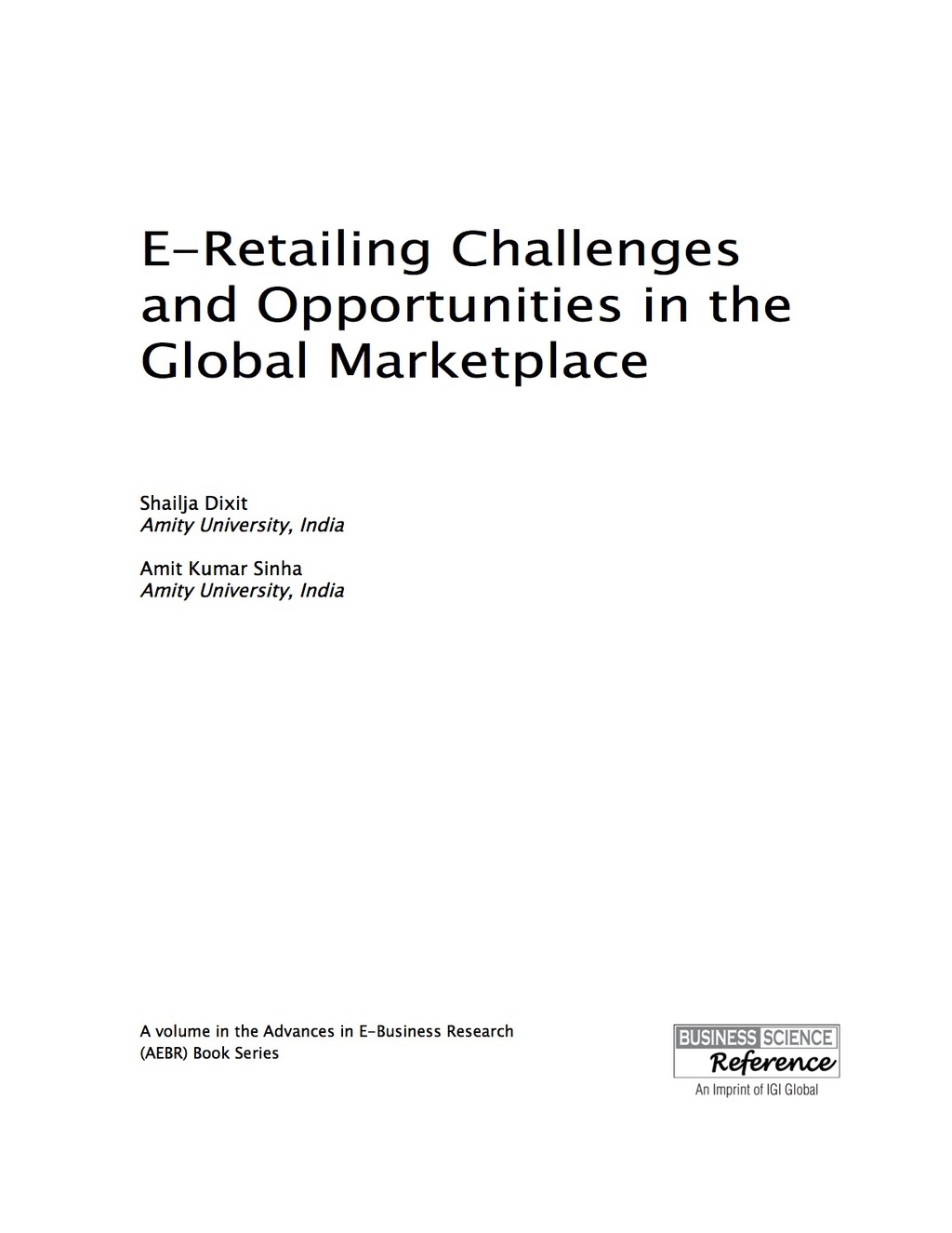 E-Retailing Challenges and Opportunities in the Global Marketplace 