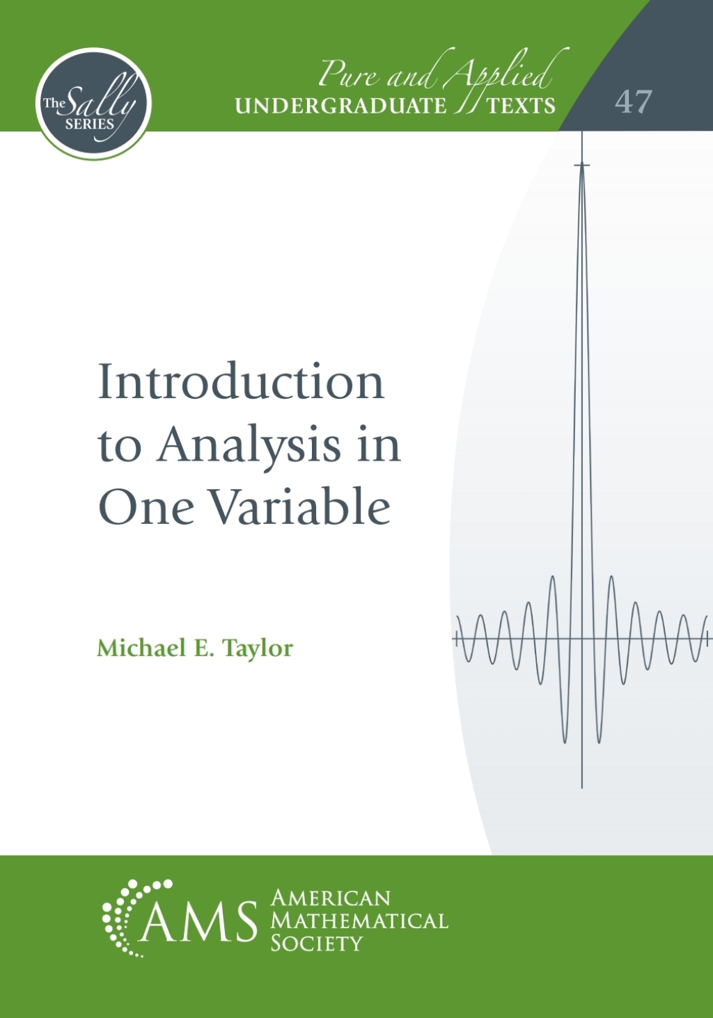 Introduction to Analysis in One Variable 