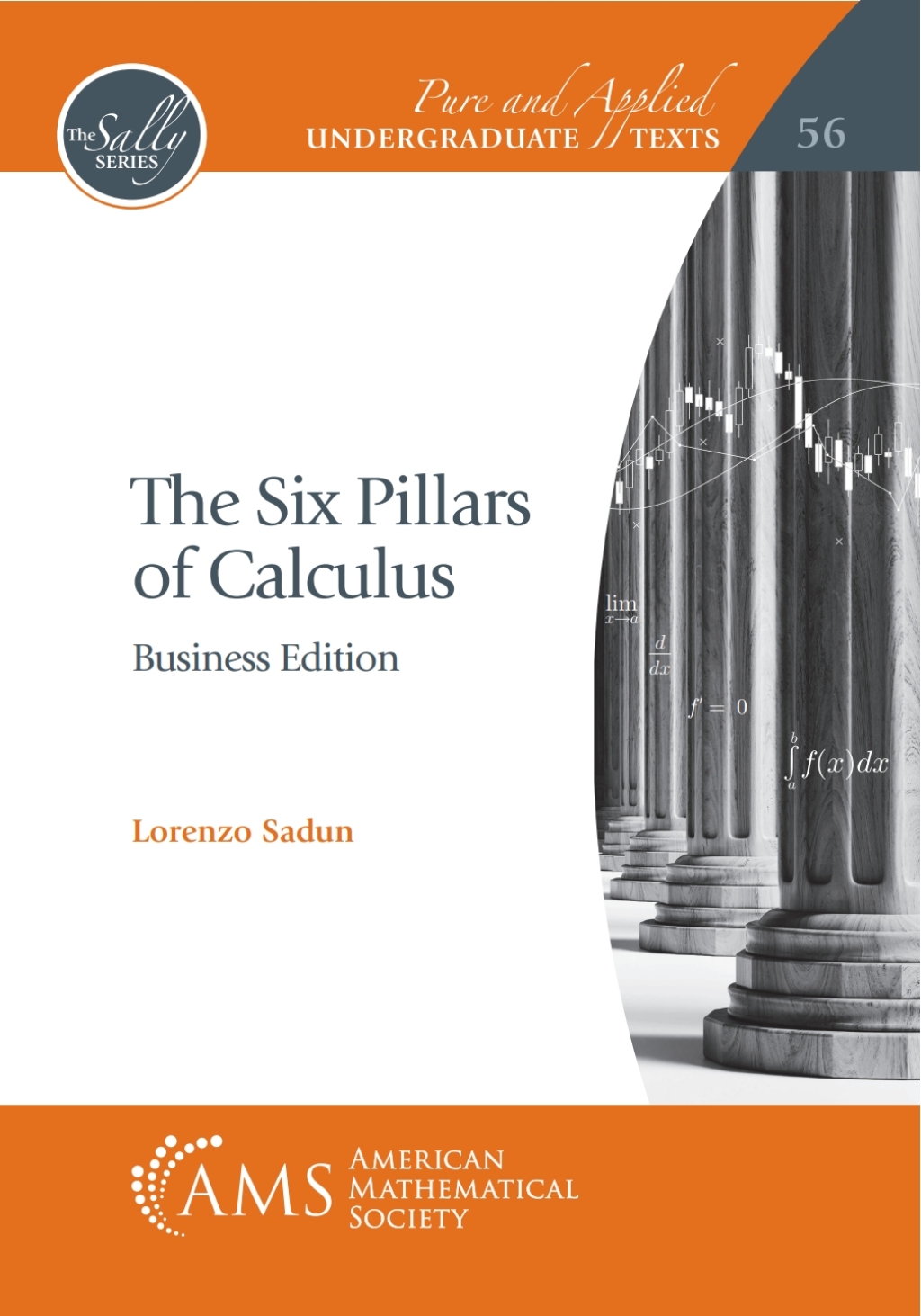 The Six Pillars of Calculus: Business Edition 