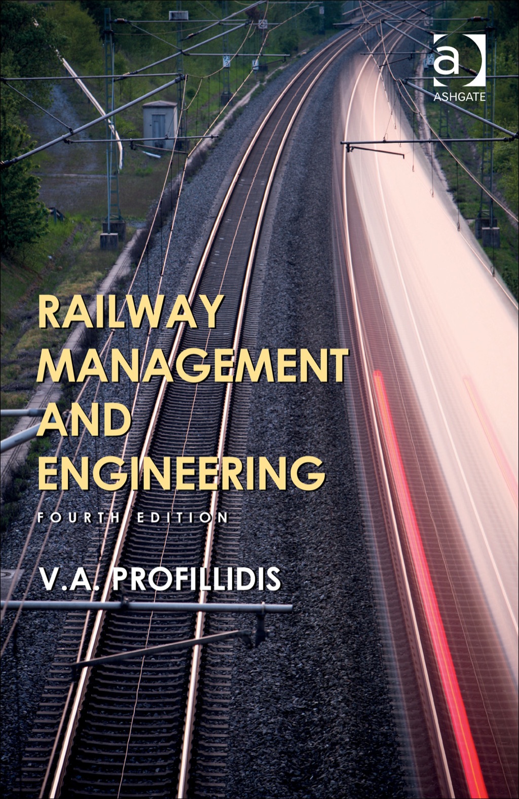 Railway Management and Engineering 4th Edition