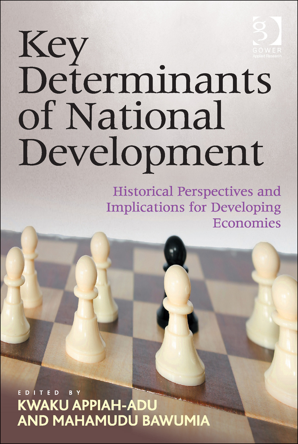 Key Determinants of National Development: Historical Perspectives and Implications for Developing Economies 