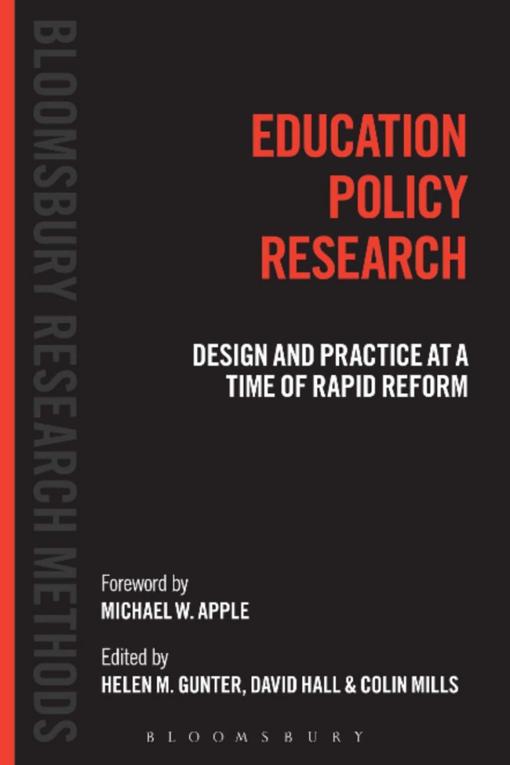 Education Policy Research Design and Practice at a Time of Rapid Reform 1st Edition