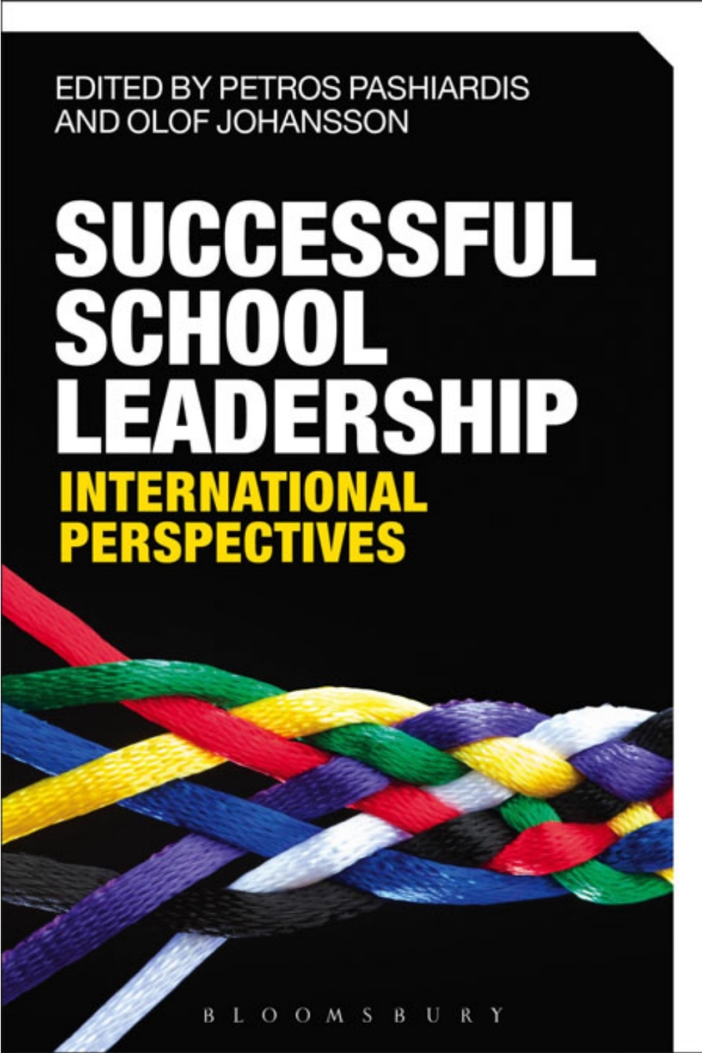 Successful School Leadership International Perspectives 1st Edition