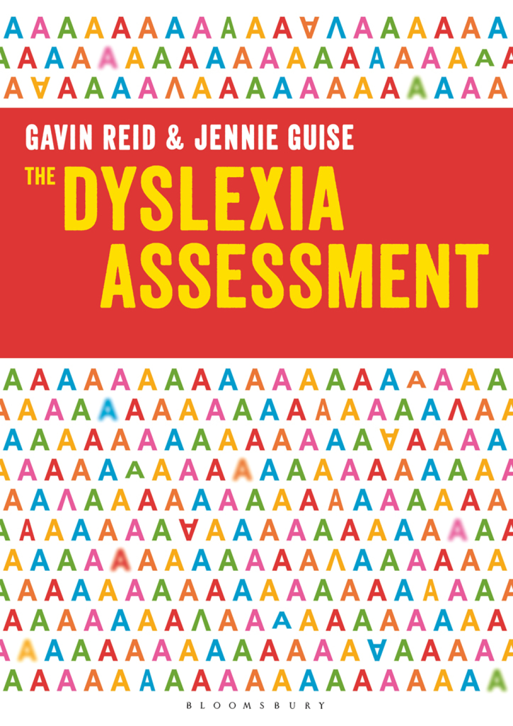 The Dyslexia Assessment 1st Edition