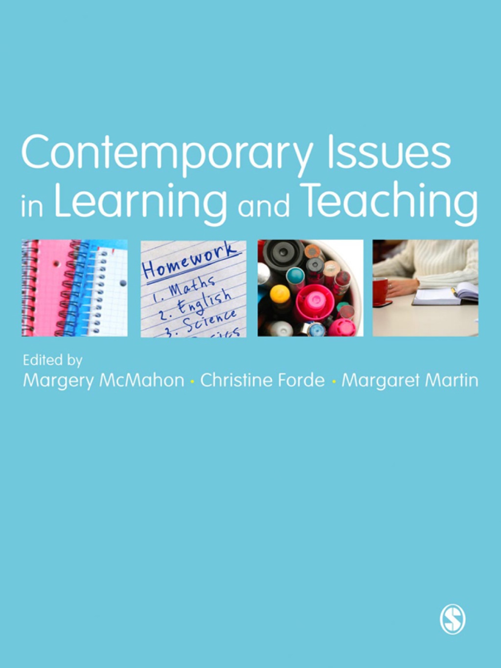 Contemporary Issues in Learning and Teaching 1st Edition