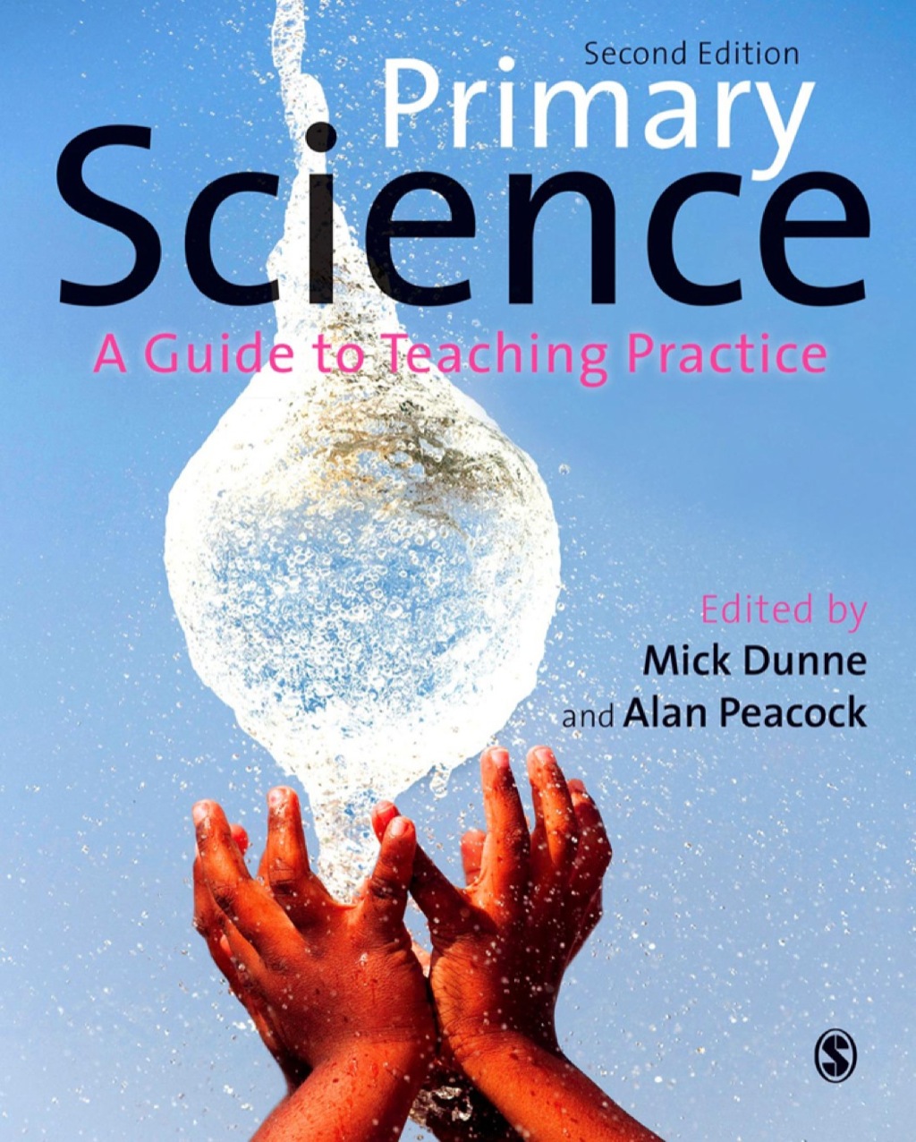 Primary Science A Guide to Teaching Practice 2nd Edition